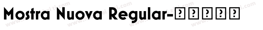 Mostra Nuova Regular字体转换